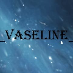 _Vaseline_