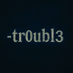 -tr0ubl3