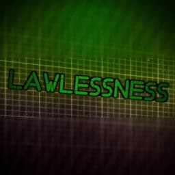 _LAWLESSNESS