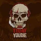 T0dayYOUdie